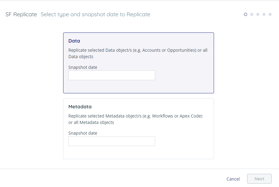 Select type and snapshot datae to replicate. Data option selected.