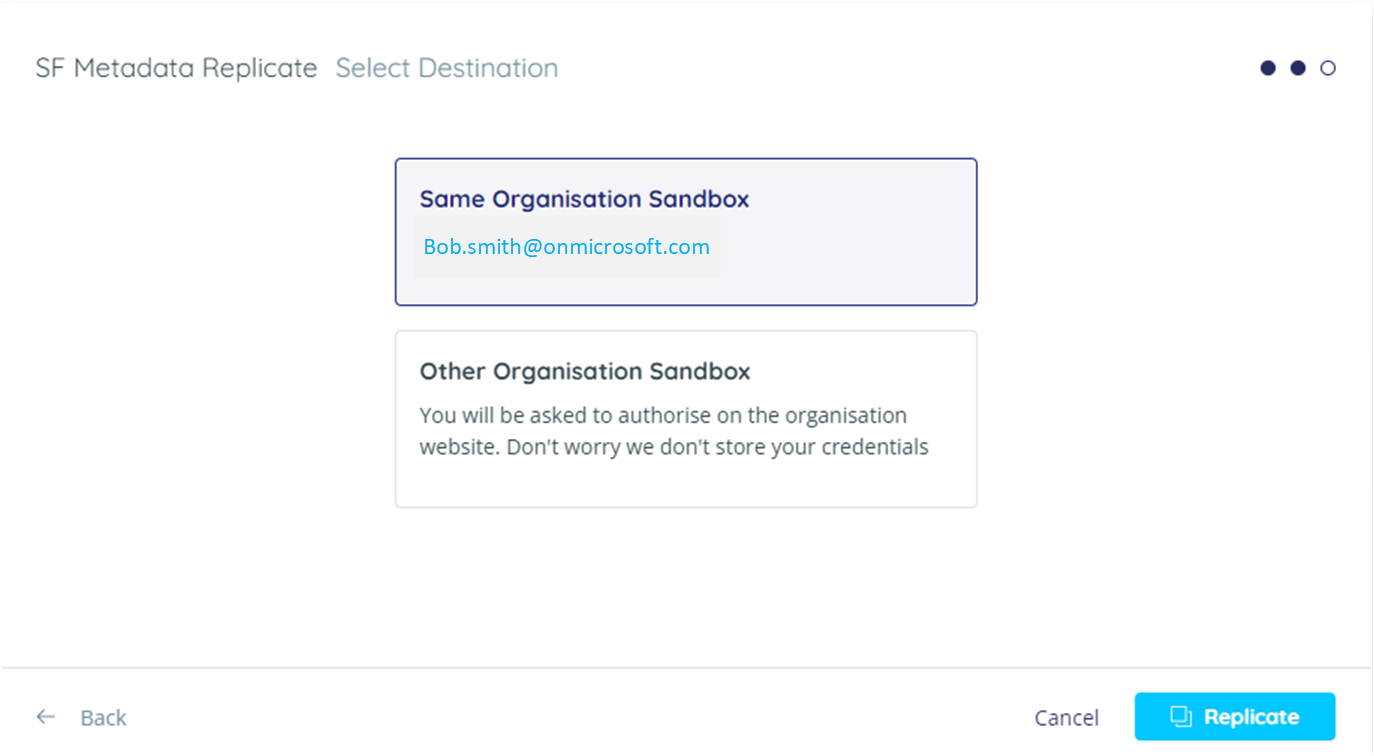 Select destination of replicated metadata - same organization sandbox is highlighted