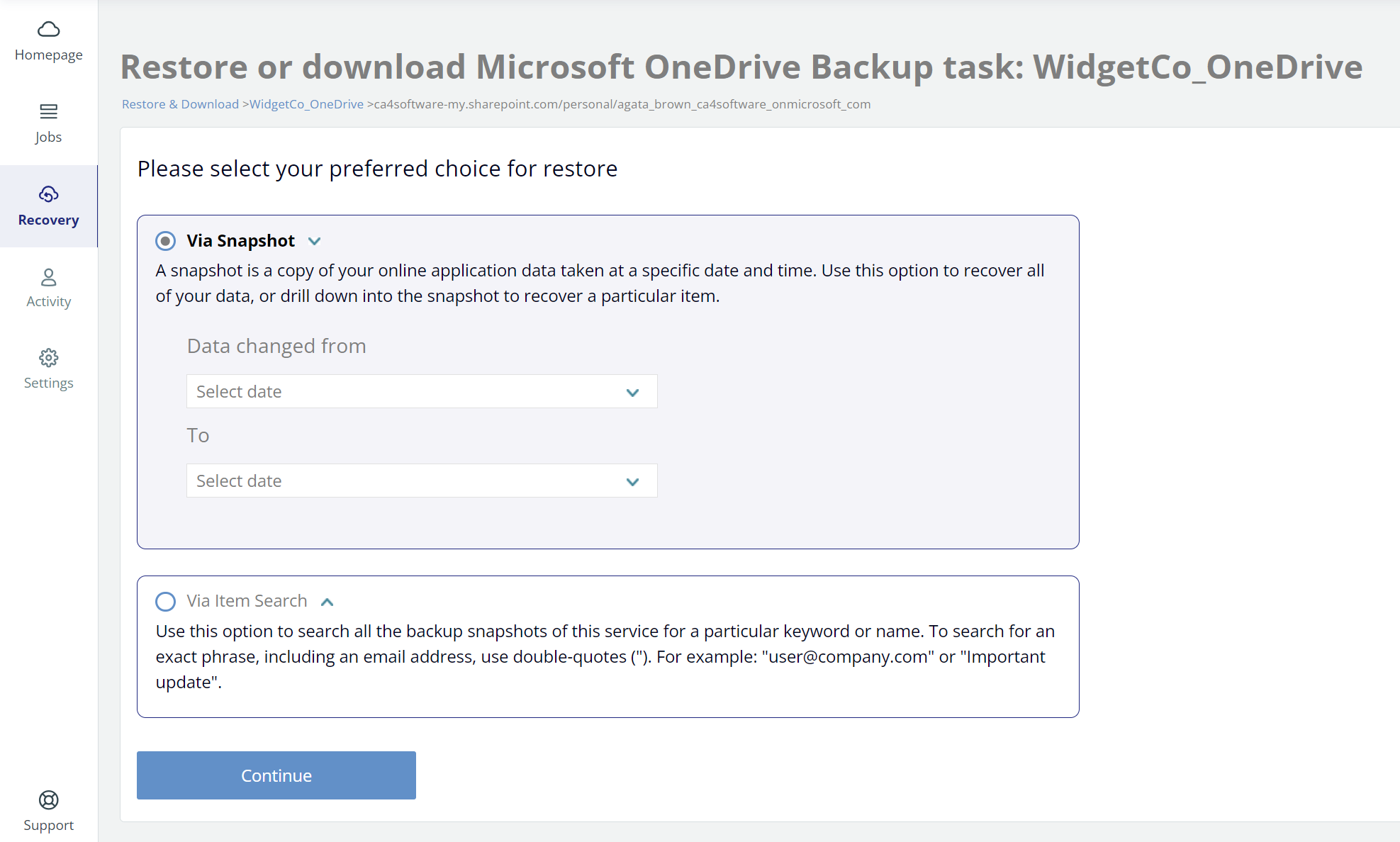 Restore or download Microsoft OneDrive backup task, with via snapshot option selected