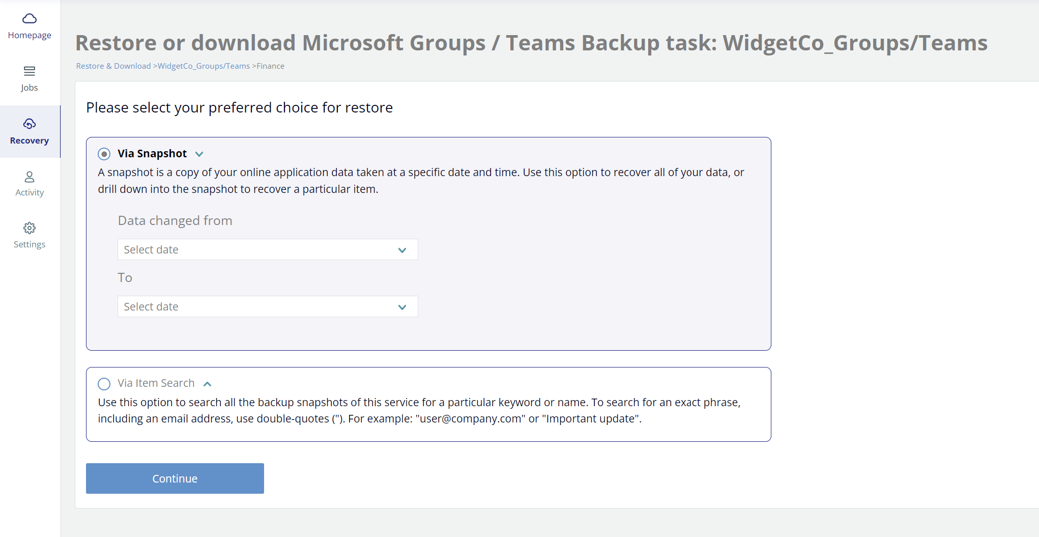 Restore or download Microsoft Group or Teams page, with via snapshot option selected.
