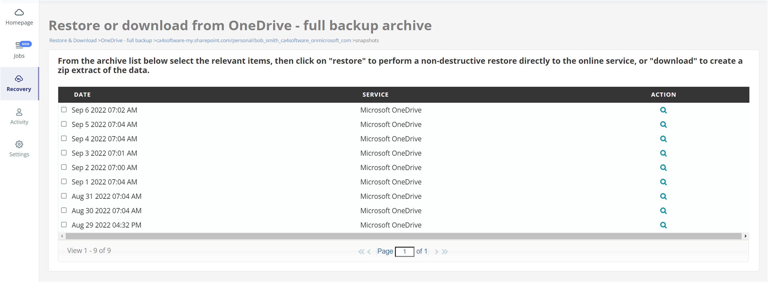 Restore or download from OneDrive , with list of available backup snapshots