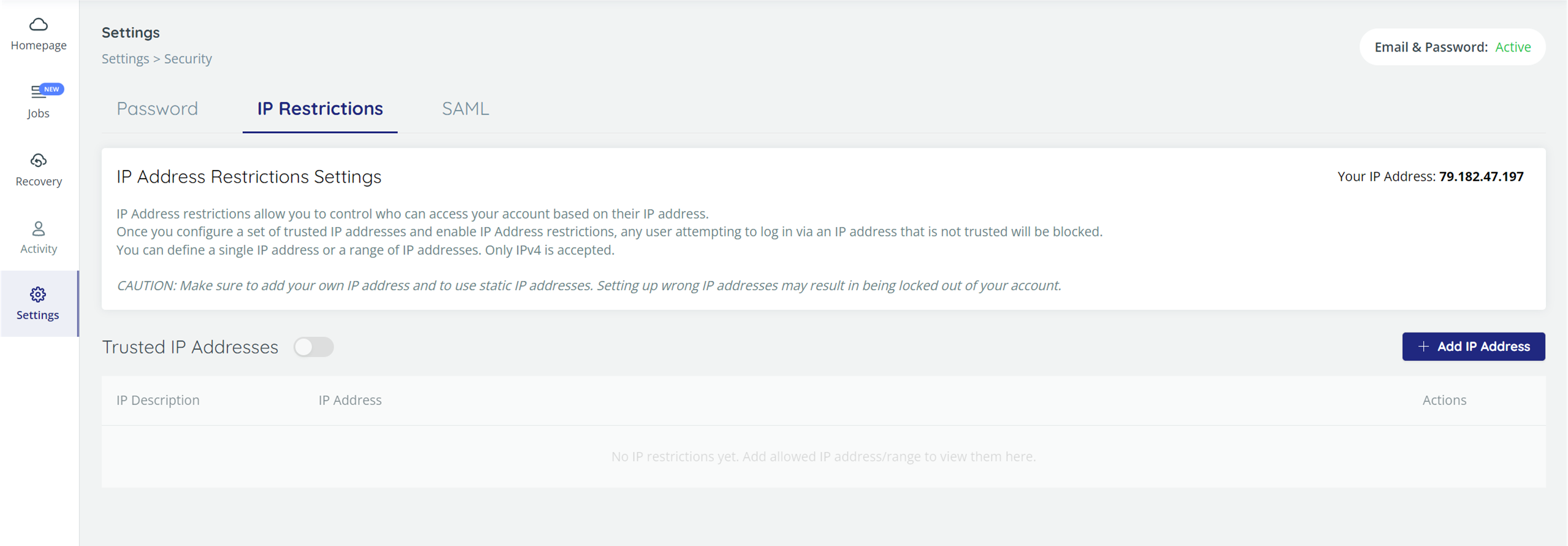 Security Settings - IP Restrictions page. 