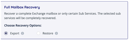 Full Mailbox Recovery - export option selected