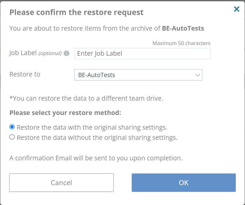Please confirm the restore request. Restore the data with original sharing settings is selected - OK is highlighted